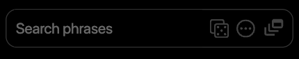 An empty mobile search field with the button for a random Common Phrases item
